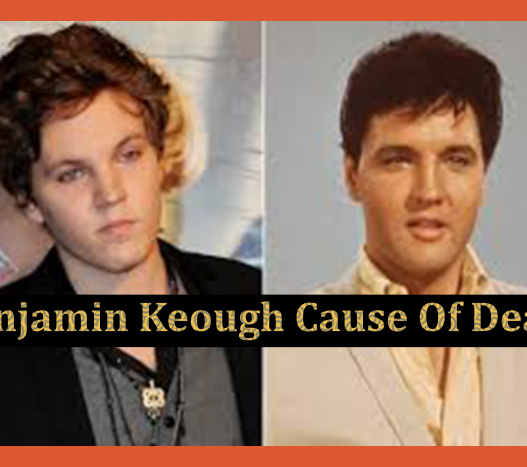 Benjamin Keough Cause of Death 2024 - Suicide Revealed!